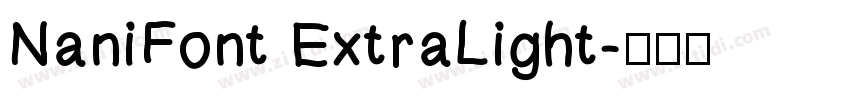 NaniFont ExtraLight字体转换